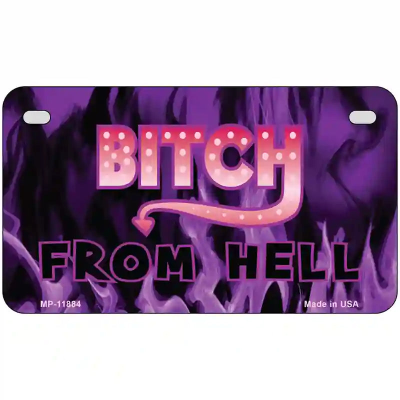 Bitch from Hell Novelty Metal License Plate 7" x 4" (MP)