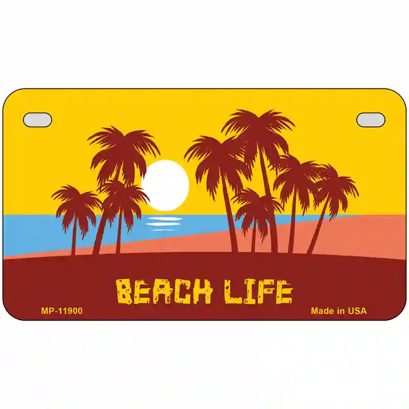 Beach Life Novelty Metal License Plate 7" x 4" (MP)