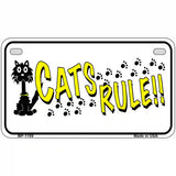 Cats Rule Novelty Metal License Plate 7" x 4" (MP)