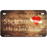 His Heart Her Armor Novelty Metal License Plate 7" x 4" (MP)