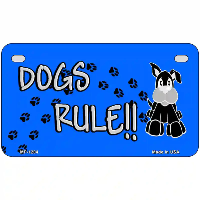 Dogs Rule Novelty Metal License Plate Tag