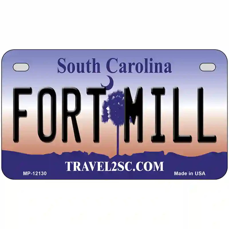 Fort Mill South Carolina State Novelty Metal License Plate LP-12130 7" x 4" (MP)