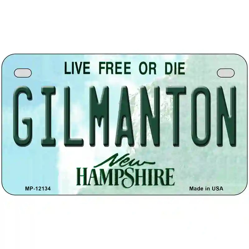 Gilmanton New Hampshire Novelty Metal License Plate 7" x 4" (MP)