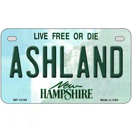 Ashland New Hampshire Novelty Metal License Plate 7" x 4" (MP)