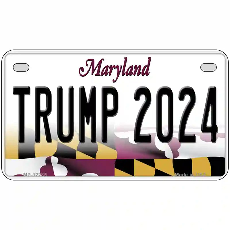 Trump 2024 Maryland Novelty Metal License Plate