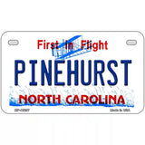 North Carolina Pinehurst Novelty Metal License Plate 7" x 4" (MP)