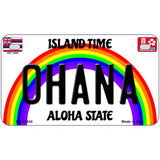 Ohana Hawaii Novelty Metal License Plate 7" x 4" (MP)