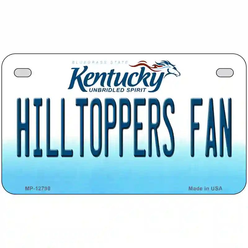 Hilltoppers Fan Novelty Metal License Plate Tag 7" x 4" (MP)