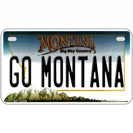 Go Montana Novelty Metal License Plate 7" x 4" (MP)