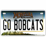 Go Bobcats Novelty Metal License Plate 7" x 4" (MP)