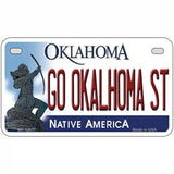 Go Oklahoma State Novelty Metal License Plate 7" x 4" (MP)