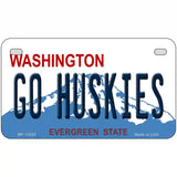 Go Huskies Novelty Metal License Plate 7" x 4" (MP)