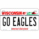 Go Eagles Wisconsin Novelty Metal License Plate 7" x 4" (MP)