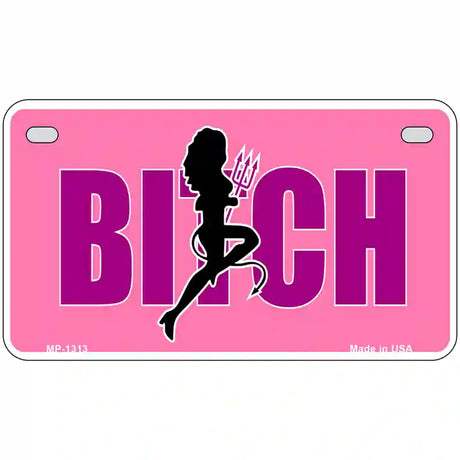 She-Devil Bitch Novelty Metal License Plate 7" x 4" (MP)