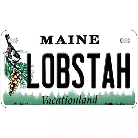 Lobstah Maine Metal Novelty License Plate 7" x 4" (MP)