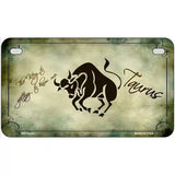 Taurus Zodiac Novelty Metal License Plate 7" x 4" (MP)