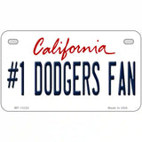 Number 1 Dodgers Fan Novelty Metal License Plate Tag 7" x 4" (MP)