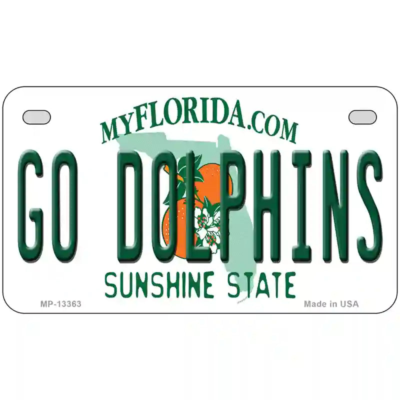 Go Dolphins Novelty Metal License Plate Tag 7" x 4" (MP)