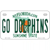 Go Dolphins Novelty Metal License Plate Tag 7" x 4" (MP)