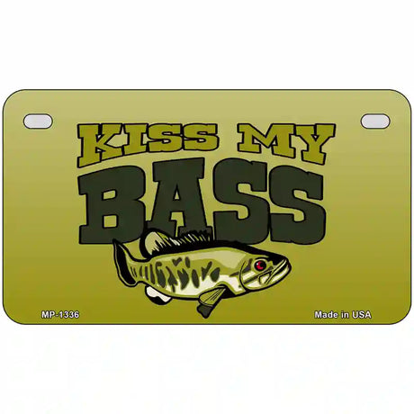 Kiss My Bass Novelty Metal License Plate 7" x 4" (MP)