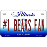 Number 1 Bears Fan Novelty Metal License Plate Tag 7" x 4" (MP)