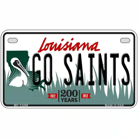 Go Saints Novelty Metal License Plate Tag 7" x 4" (MP)