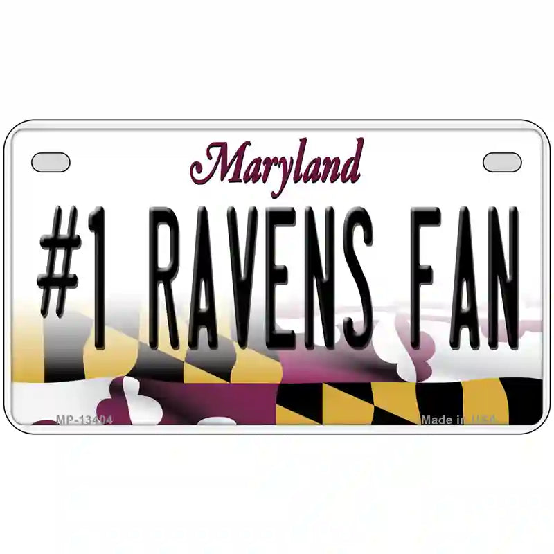 Number 1 Ravens Fan Novelty Metal License Plate Tag 7" x 4" (MP)