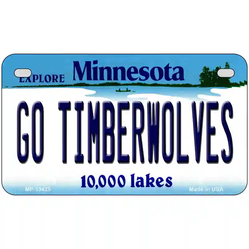 Go Timberwolves Novelty Metal License Plate Tag 7" x 4" (MP)