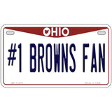 Number 1 Browns Fan Novelty Metal License Plate Tag 7" x 4" (MP)