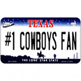 Number 1 Cowboys Fan Novelty Metal License Plate Tag 7" x 4" (MP)