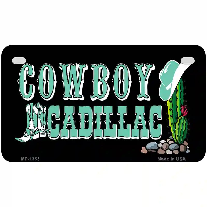 Cowboy Cadillac Novelty Metal License Plate 7" x 4" (MP)