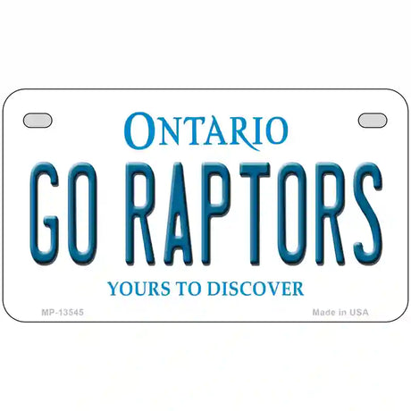 Go Raptors Novelty Metal License Plate Tag 7" x 4" (MP)