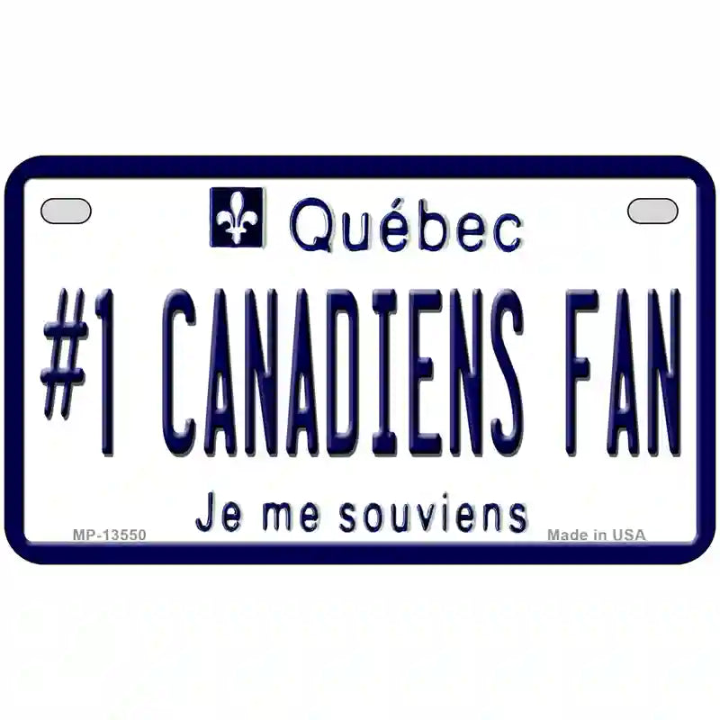 Number 1 Canadiens Fan Novelty Metal License Plate Tag 7" x 4" (MP)