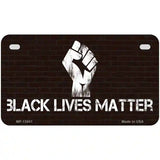 Black Lives Matter Brick Novelty Metal License Plate Tag 7" x 4" (MP)