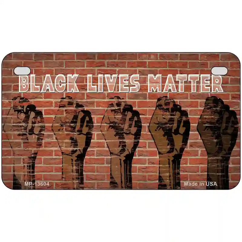 Black Lives Matter Fists Novelty Metal License Plate Tag 7" x 4" (MP)