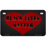 Black Lives Matter Heart Novelty Metal License Plate Tag 7" x 4" (MP)