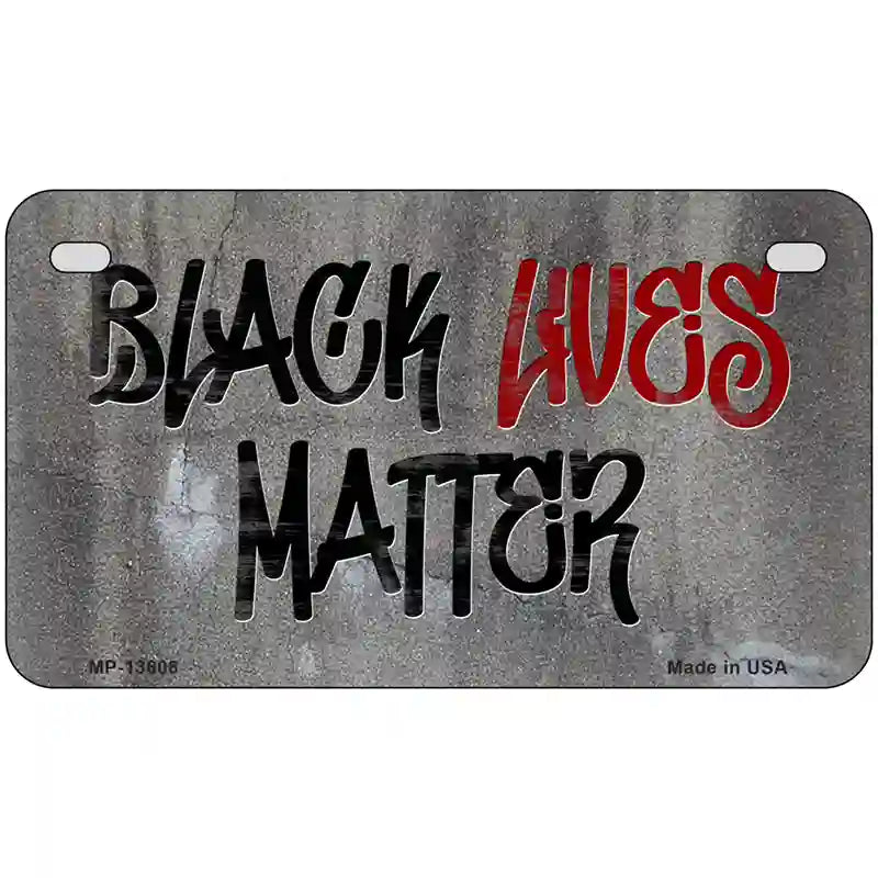 Black Lives Matter Concrete Novelty Metal License Plate Tag 7" x 4" (MP)