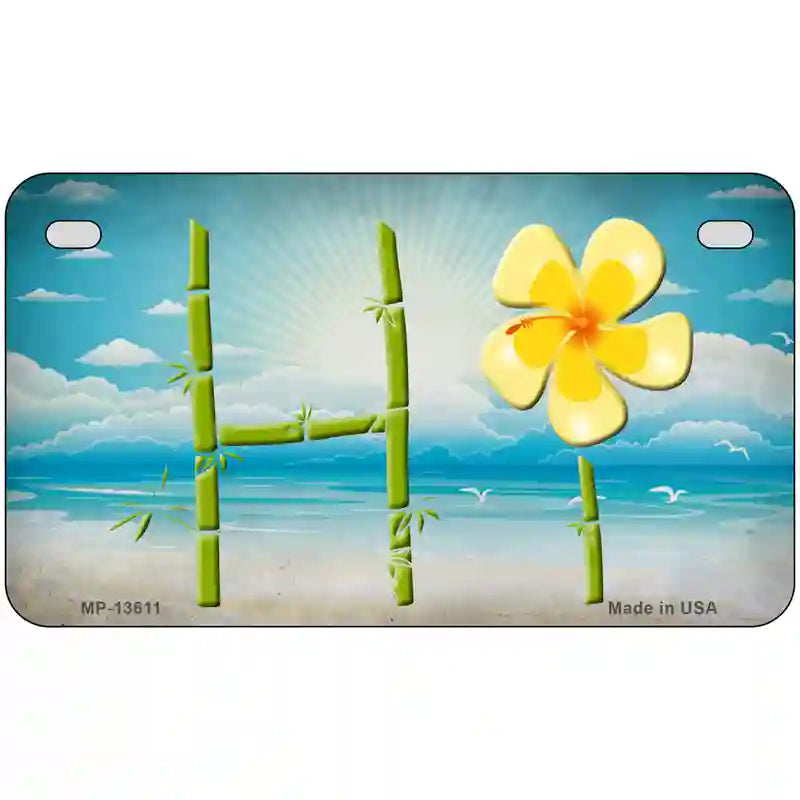 HI Bamboo Novelty Metal License Plate Tag 7" x 4" (MP)