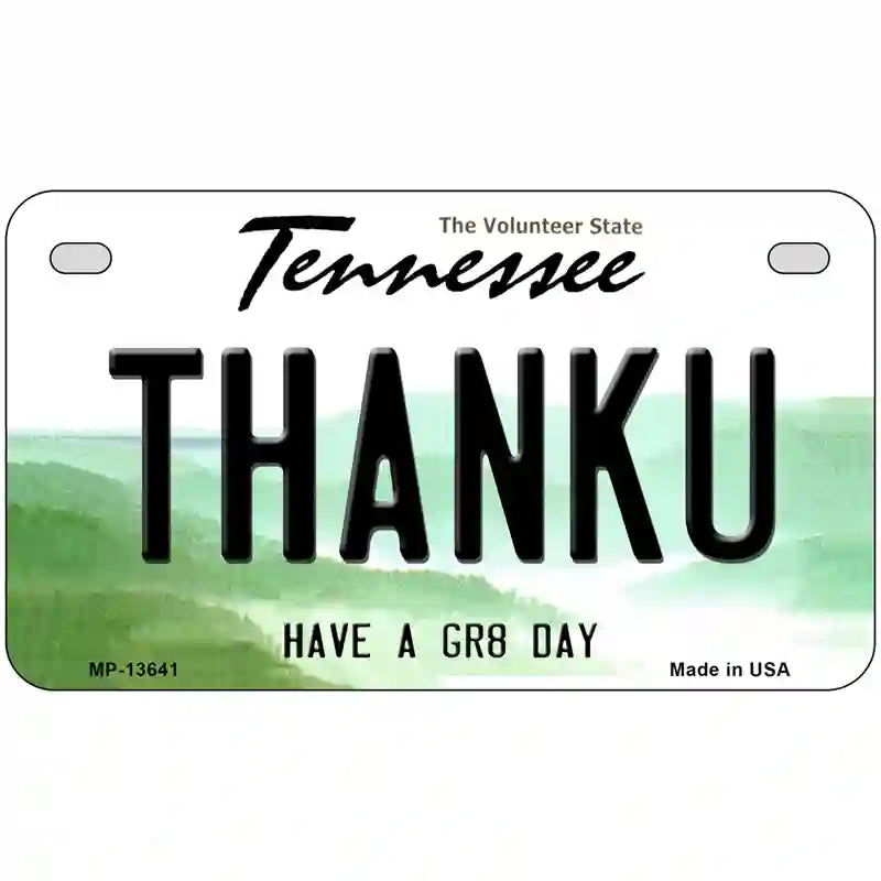 Thank You Novelty Metal License Plate Tag 7" x 4" (MP)