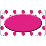 Hot Pink White Polka Dot Center Oval Metal Novelty License Plate 7" x 4" (MP)