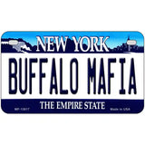 Buffalo Mafia New York Novelty Metal License Plate Tag 7" x 4" (MP)