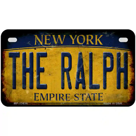 The Ralph New York Rusty Novelty Metal License Plate Tag 7" x 4" (MP)