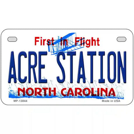 Acre Station North Carolina Novelty Metal License Plate Tag 7" x 4" (MP)