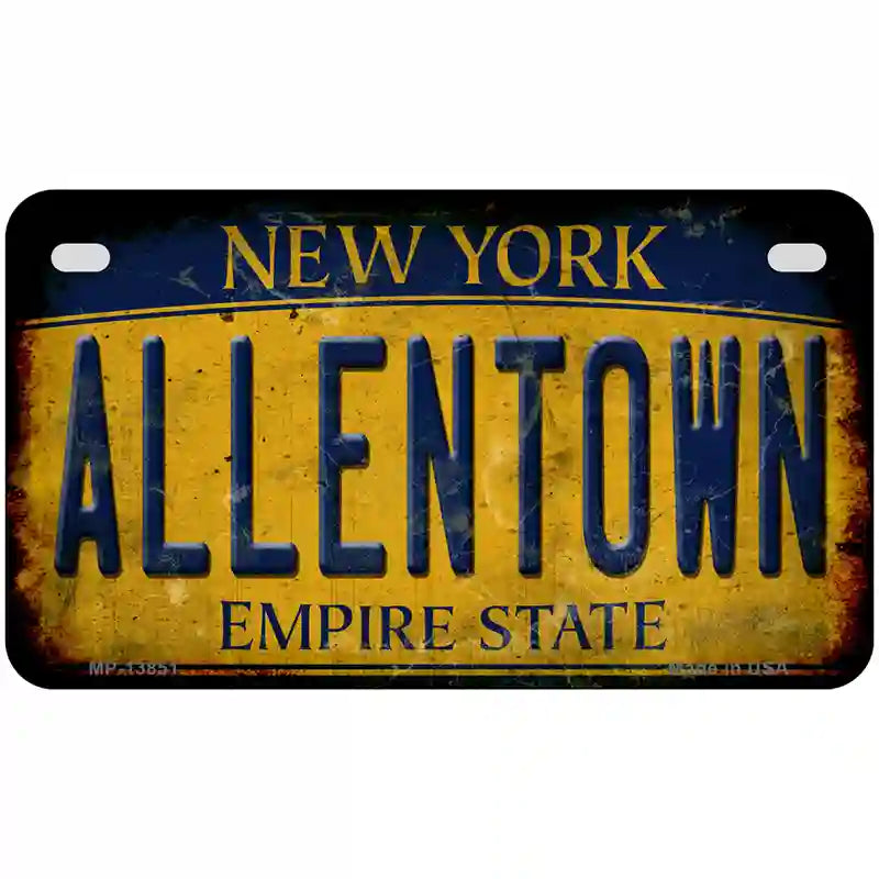 Allentown NY Yellow Rusty Novelty Metal License Plate Tag 7" x 4" (MP)