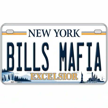 Bills Mafia NY Excelsior Novelty Metal License Plate Tag 7" x 4" (MP)