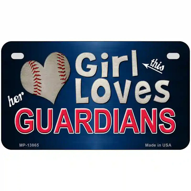 This Girl Loves Guardians Novelty Metal License Plate Tag 7" x 4" (MP)