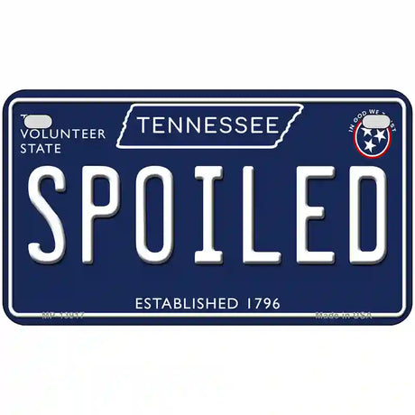 Spoiled Tennessee Blue Novelty Metal License Plate Tag 7" x 4" (MP)