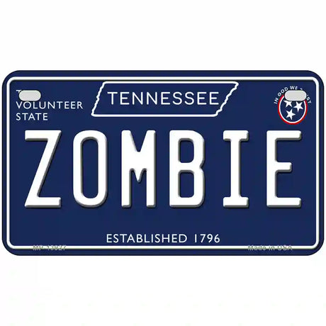 Zombie Tennessee Blue Novelty Metal License Plate Tag 7" x 4" (MP)