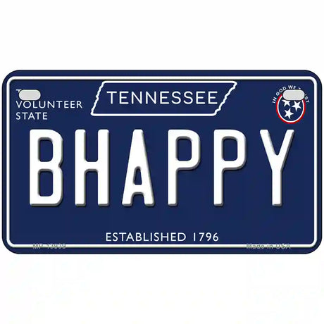 B Happy Tennessee Blue Novelty Metal License Plate Tag 7" x 4" (MP)