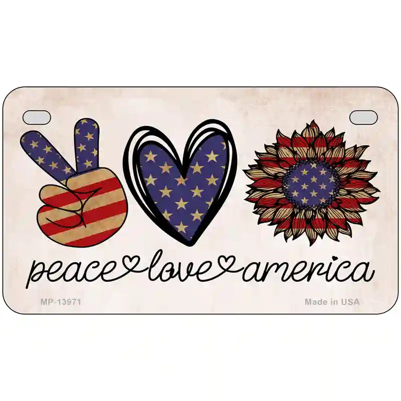 Peace Love America Novelty Metal License Plate Tag 7" x 4" (MP)